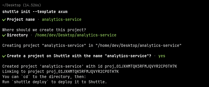 Shuttle CLI terminal output showing initialization of a Rust microservice using the Axum template