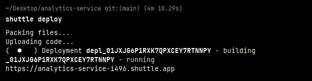 Terminal output showing successful deployment of the analytics microservice to the Shuttle cloud platform
