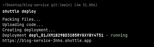 Terminal showing Shuttle deployment output with the live URL of the Blog API microservice