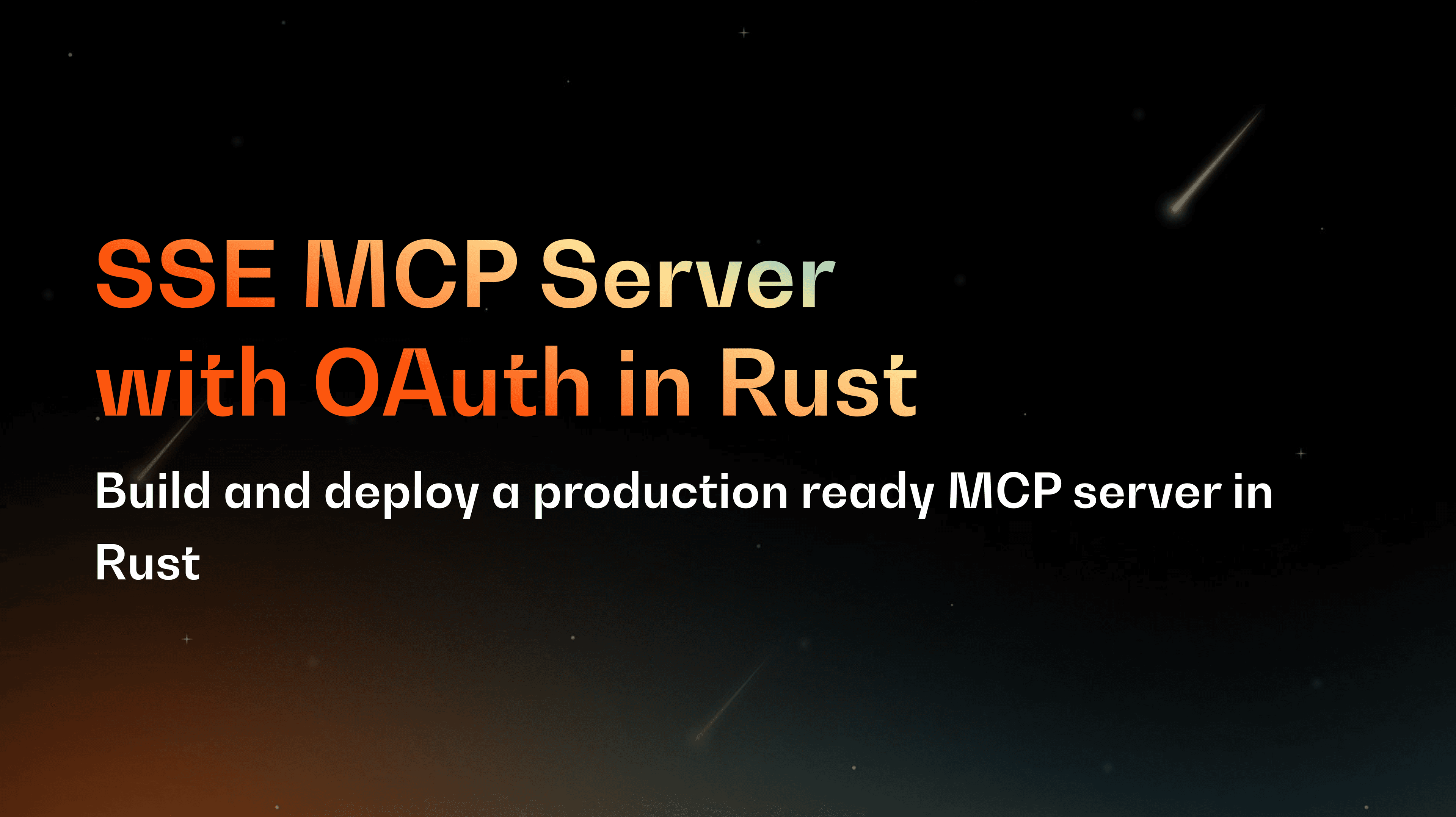 How to Build and Deploy an SSE MCP Server with OAuth in Rust