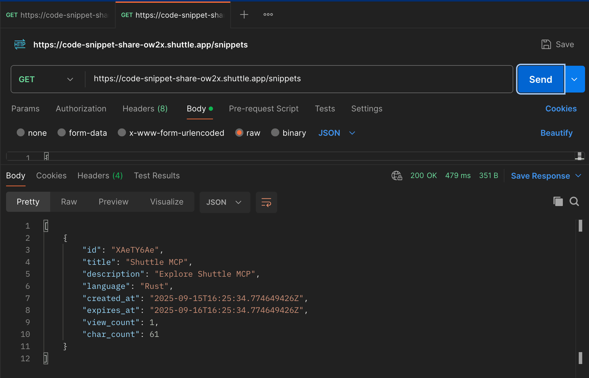 Click to expand image Postman request to retrieve all snippets